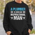 Plumber Inspirational Man Plumbing Birthday Gif Sweatshirt Gifts for Him