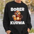 Polen Bober Kurwa Meme Bóbr Kurwa Polnisch Bier Bober Sweatshirt Geschenke für Ihn