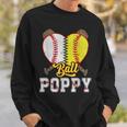 Poppy Of Both Ball Poppy Baseball Softball Pride Sweatshirt Gifts for Him