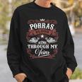 Porras Blood Runs Through My Veins Vintage Family Name Sweatshirt Gifts for Him