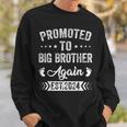 Promoted To Big Brother Again Est 2024 Announcement Sweatshirt Gifts for Him