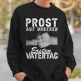 Prost Auf Unser Ersten Father's Day Father Papa Hands Fiste Sweatshirt Geschenke für Ihn