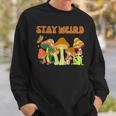 Psychedelic Magic Mushrooms Retro Vintage Stay Weird Sweatshirt Gifts for Him