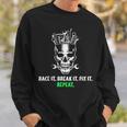 Race It Break It Fix It Repeat Drag Racing Vintage Text Sweatshirt Gifts for Him