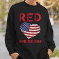Red Friday For My Son Remember Everyone Deployed Military Sweatshirt Gifts for Him