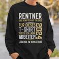 Rentner 2024 Retirement Pension Sweatshirt Geschenke für Ihn