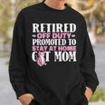 Retired Cat Pensioner Retire Retirement Sweatshirt Gifts for Him