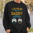 Retro I Leveled Up To Daddy 2024 First Time Dad Sweatshirt Gifts for Him