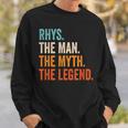 Rhys The Man The Myth The Legend First Name Rhys Sweatshirt Gifts for Him