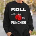 Roll With The Punches Boxing Gloves Sweatshirt Gifts for Him