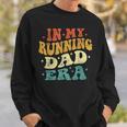 In My Running Dad Era Running Dad Fathers Day Vintage Sweatshirt Gifts for Him