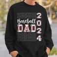 Senior Dad 2024 Class Of 2024 Baseball Dad Graduation 2024 Sweatshirt Gifts for Him