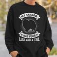 My Shadow Has 4 Legs And A Tail Pomeranian Spitz Dog Sweatshirt Gifts for Him