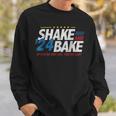 Shake And Bake 24 If You're Not 1St You're Last Sweatshirt Gifts for Him