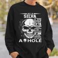 As A Silva I've Only Met About 3 Or 4 People 300L2 It's Thin Sweatshirt Gifts for Him