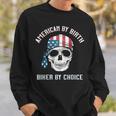 Skull American By Birth Biker By Choice Patriotic Motorcycle Sweatshirt Gifts for Him