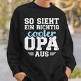 With So Sieht Ein Richtig Cooler Opa German Text Black Sweatshirt Geschenke für Ihn