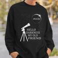 Solar Eclipse 2024 Hello Darkness My Old Friend 2024 Sweatshirt Gifts for Him