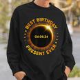 Solar Eclipse Best Birthday Ever Totality April 8 2024 Sweatshirt Gifts for Him