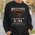 Solar Eclipse Path Of Totality Solar Eclipse April 8 2024 Sweatshirt Gifts for Him