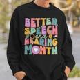 Speech And Hearing Month Slp Speech Language Therapist Sweatshirt Gifts for Him