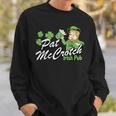St Patty's Day Pat Mccrotch Irish Pub Lucky Clover Sweatshirt Gifts for Him