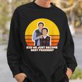 Step Brothers Movie Did We Just Become Best Friends Sweatshirt Gifts for Him