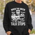 Street Drag Racing When The Green Light Drops Race Car Sweatshirt Gifts for Him