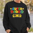 Super Daddio Gamer Dad Sweatshirt Gifts for Him