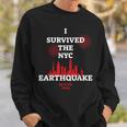I Survived Nyc Earthquake 2024 Sweatshirt Gifts for Him