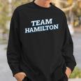 Team Hamilton Relatives Last Name Family Matching Sweatshirt Gifts for Him