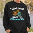 Team Work Makes The Dream Work Teamwork Sweatshirt Gifts for Him