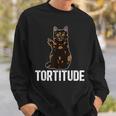 Tortitude Tortoiseshell Cat Owner Tortie Cat Lover Sweatshirt Gifts for Him