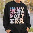 In My Tortured Era In My Poet Era Sweatshirt Gifts for Him