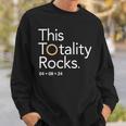 This Totality Rocks 2024 Total Solar Eclipse Totality Sweatshirt Gifts for Him