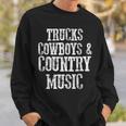 Trucks Cowboys Country Music Country Southern Sweatshirt Gifts for Him
