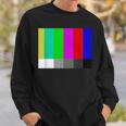 Tv Offline Color Bars Test Pattern Technical Difficulties Sweatshirt Gifts for Him