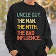 Uncle Guy Quote The Man The Myth The Bad Influence Sweatshirt Gifts for Him