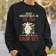 Never Underestimate An Old Man With A Drum Set Retro Vintage Sweatshirt Gifts for Him