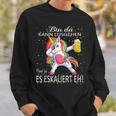 With Unicorn Bin Da Kann Losgehen Und Ja Es Escaliert Eh Sweatshirt Geschenke für Ihn