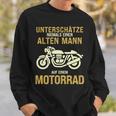 Unterschätze Niemals Alten Mann Motorrad Opa Papa Geschenk Sweatshirt Geschenke für Ihn