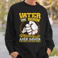 Vater & Sohn Nicht Immer Einer Minung Aber Father & Sweatshirt Geschenke für Ihn