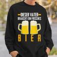 Vatertag Saufenater Frisches Bier Papa Sweatshirt Geschenke für Ihn