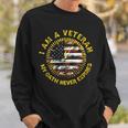 I Am A Veteran My Oath Never Expires Veterans Sweatshirt Gifts for Him