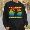 Viel Mimimi Ich Hier Spüre Mimimimi Slogan Sweatshirt Geschenke für Ihn