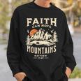 Vintage Faith Can Move Mountains Christian Sweatshirt Gifts for Him