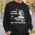 Vintage I Just Baked You Some Shut The Fucupcakes Cool Woman Sweatshirt Gifts for Him