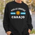 Viva La Libertad Carajo Javier Milei Presidente De Argentina Sweatshirt Geschenke für Ihn