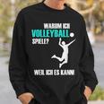 Volleyballer Idea For Volleyballer Sweatshirt Geschenke für Ihn