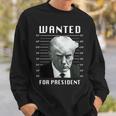 Wanted Trump For President Trump Shot Never Surrender Sweatshirt Gifts for Him